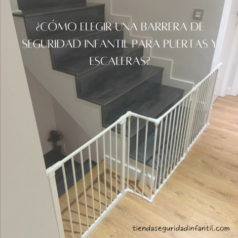como-escoger-una-barrera-de-seguridad-infantil-para-puertas-y-escaleras